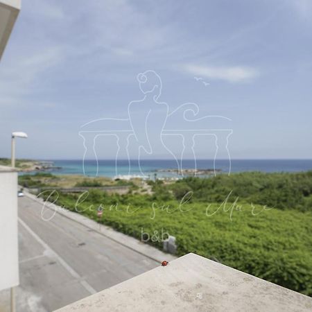 Balconi Sul Mare Bed and Breakfast Οτράντο Εξωτερικό φωτογραφία